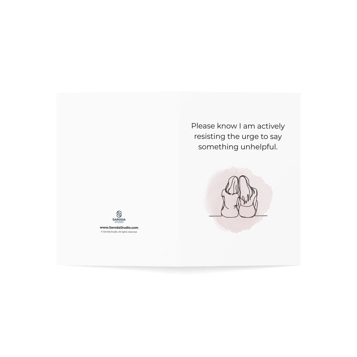 Actively Resisting Saying Something Unhelpful Sympathy Card