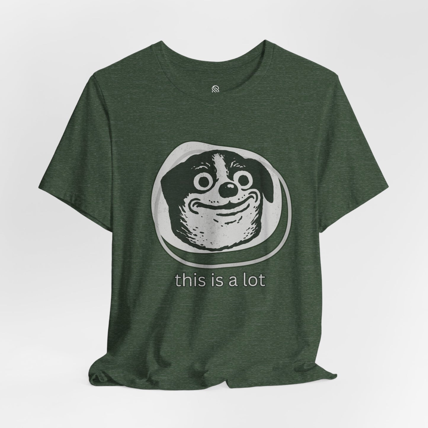 This Is A Lot Tee
