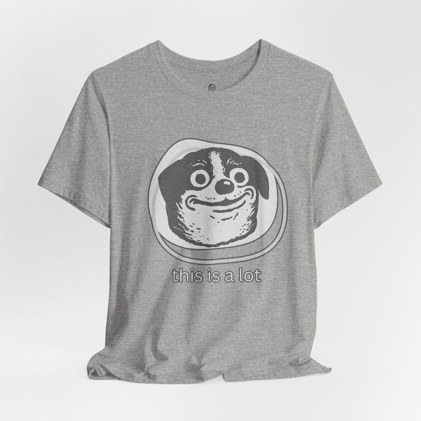 This Is A Lot Tee
