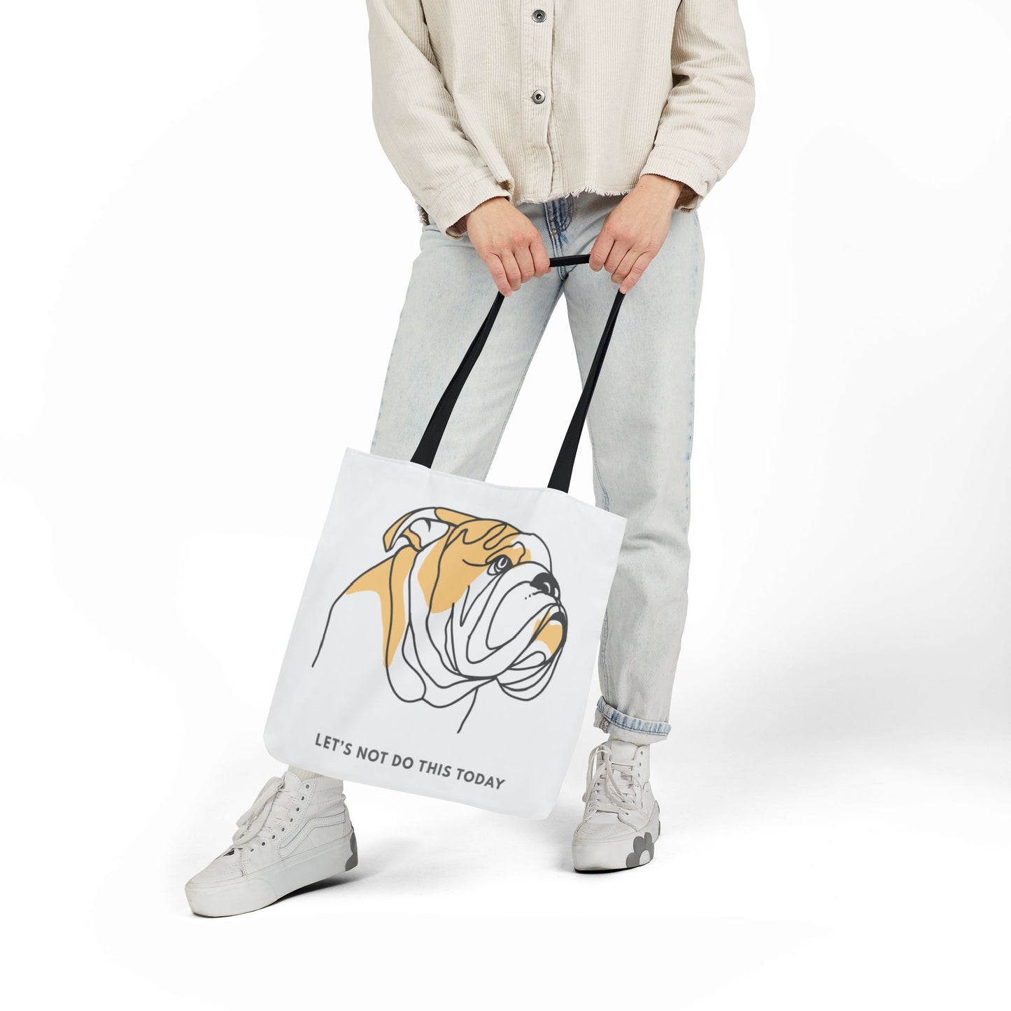 Let’s Not Do This Today Tote Bag