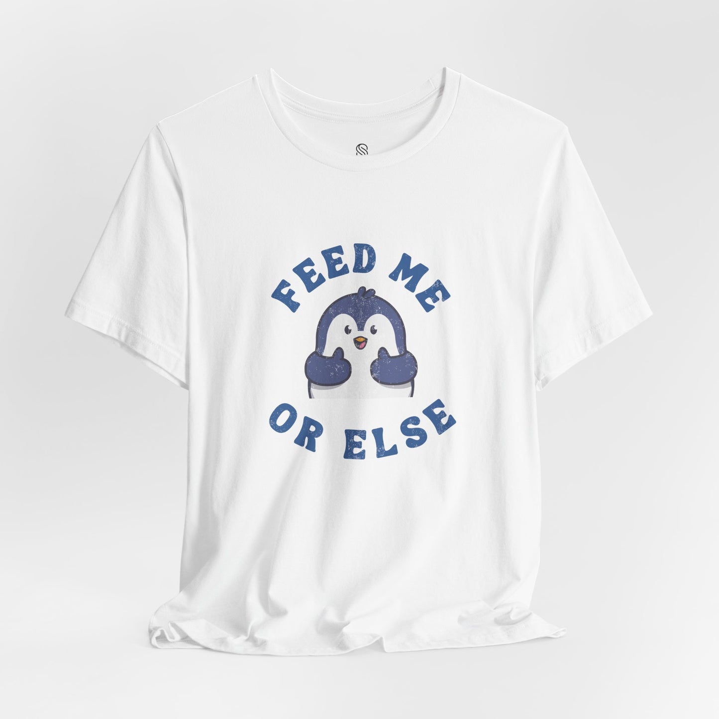 Feed Me or Else Tee